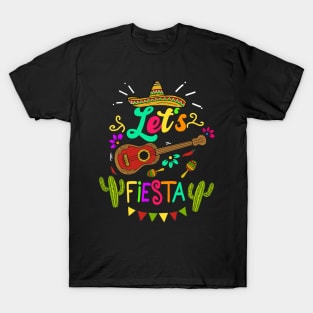 Cinco De Mayo Mexican Lets Fiesta T-Shirt